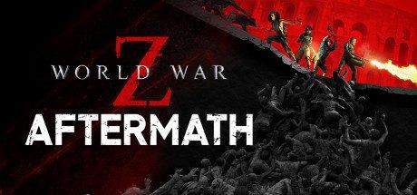 僵尸世界大战:劫后余生 | World War Z: Aftermath(更新v31.08.2022)-1 僵尸世界大战:劫后余生 | World War Z: Aftermath(更新v31.08.2022)-1