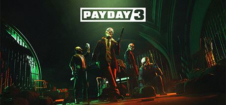收获日3 | PAYDAY 3（支持网络联机） v1.0.0.0.708972 联机版 【57 GB】-尚艺游戏库