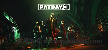 收获日3 | PAYDAY 3 v1.0.0.0.637446 联机版 【46GB】-尚艺游戏库