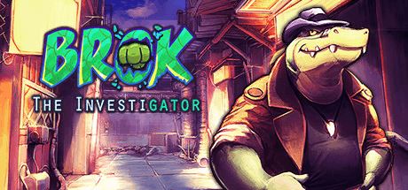鳄鱼侦探布罗格 | BROK the InvestiGator（v1.1.2）-尚艺游戏库