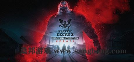 腐烂国度2：巨霸主宰版 | State of Decay 2: Juggernaut Edition v34.1.552454【20.4GB】-尚艺游戏库