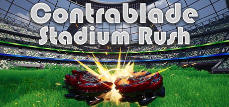 对者：体育场冲刺 | Contrablade: Stadium Rush 【3.67GB】-尚艺游戏库
