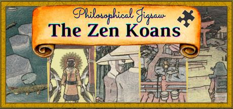 哲学拼图：禅宗公案 | Philosophical Jigsaw – The Zen Koans 【800MB】-尚艺游戏库