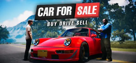 汽车销售模拟器2023 | Car For Sale Simulator 2023 v0.4.0a 【7.7GB】-尚艺游戏库